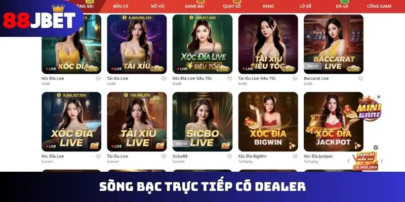 Sòng bạc trực tiếp có dealer